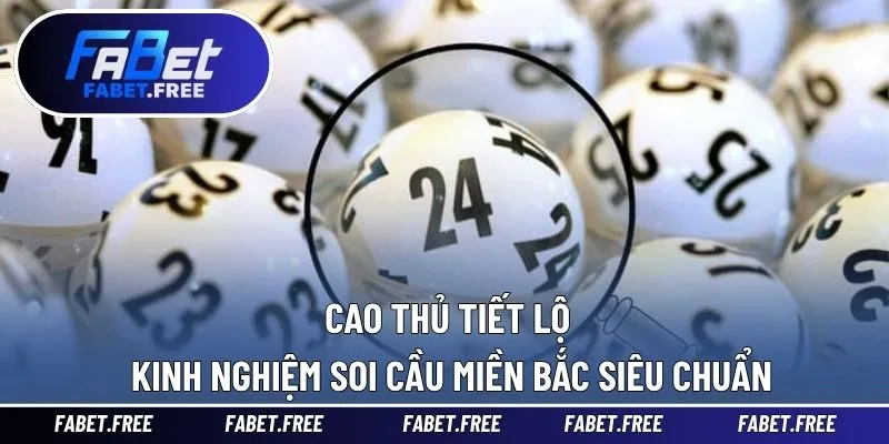 Soi Cầu Miền Bắc